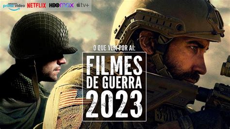 filme de guerra 2023-4